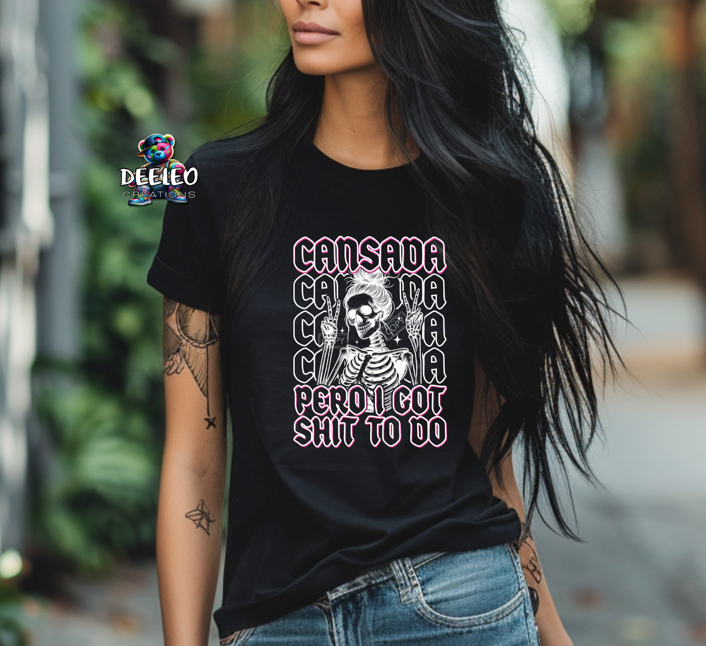 Cansada But I got sh*t to do (DTF T-shirt)