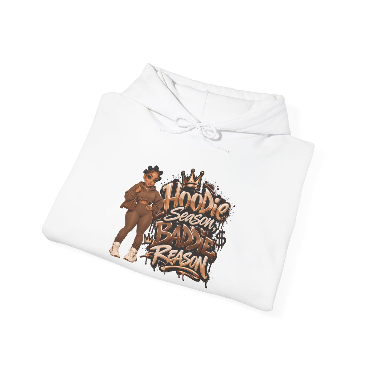 Hoodie Season Baddie Reason | Graphic Sweatshirt