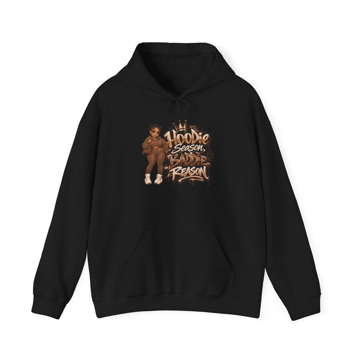 Hoodie Season Baddie Reason | Graphic Sweatshirt