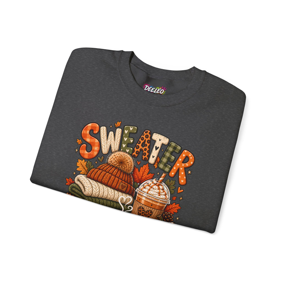 Sweater Weather Crewneck Sweatshirt | Fall Cozy Pumpkin Coffee Autumn