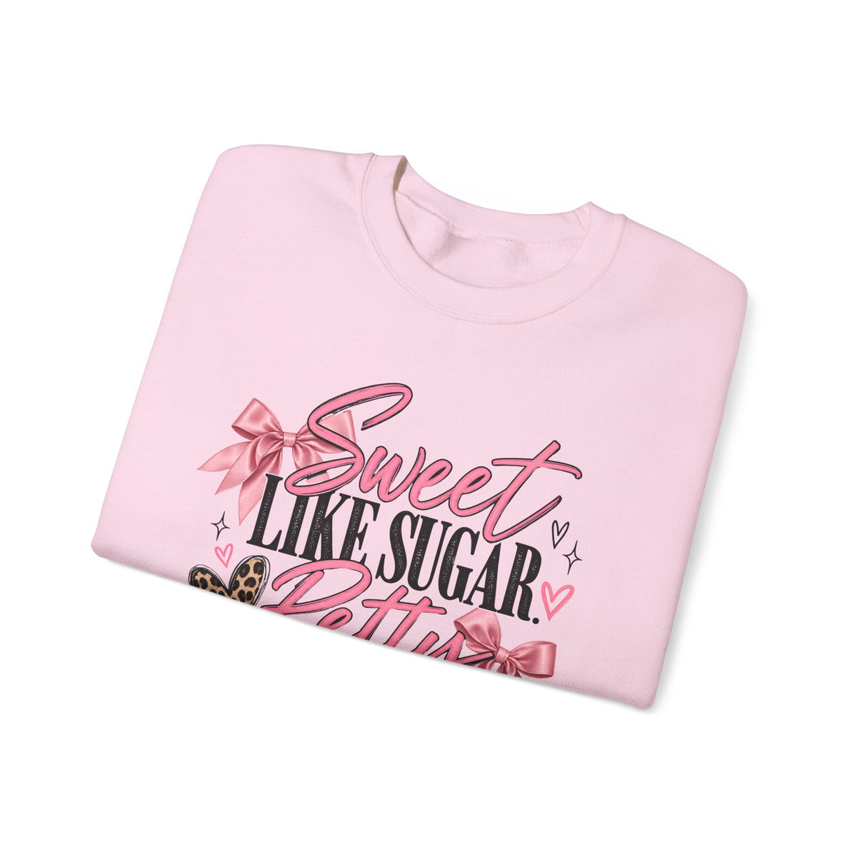 Sweet Like Sugar, Petty Like Hell Crewneck Sweatshirt