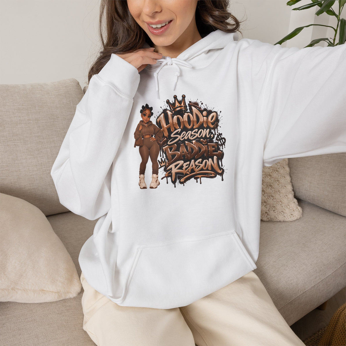 Hoodie Season Baddie Reason | Graphic Sweatshirt