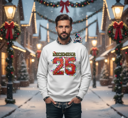 December 25 Christmas Sweatshirt