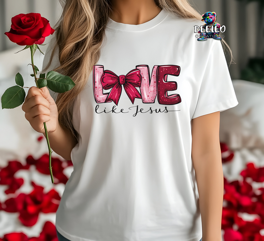 Love Like Jesus Valentines T-Shirt