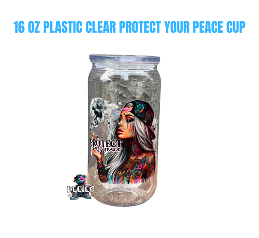 Protect Your Peace 16oz Plastic Cup (Limited Edition)
