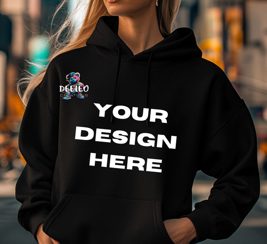 Custom Hoodie (Our Transfer Design)